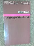 The play of Hadrian VII