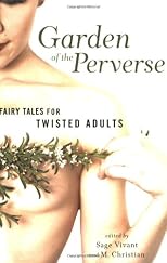 Garden of the Perverse