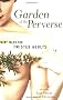 Garden of the Perverse: Fairy Tales for Twisted Adults