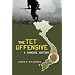 The Tet Offensive: A Concise History