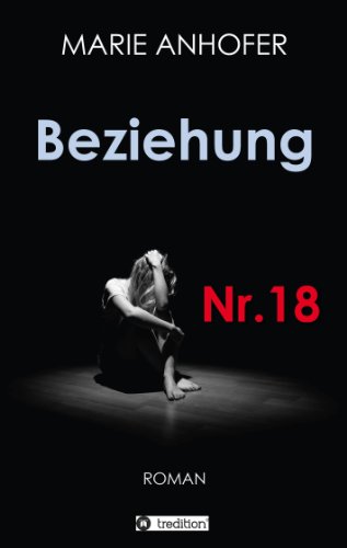 Beziehung Nr.18 (German Edition)