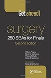 ISBN 9781482257328 product image for Get Ahead! SURGERY: 250 SBAs for Finals, Second Edition | upcitemdb.com