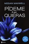 P�deme lo que quieras (Erotica Esencia)