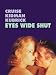 Eyes Wide Shut