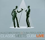 Classic Meets Cuba-Live