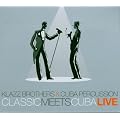 Classic Meets Cuba-Live