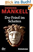 Der Feind im Schatten