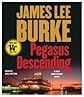 Pegasus Descending: A Dave Robicheaux Novel (Dave Robicheaux Mysteries)
