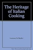 The heritage of Italian cooking
