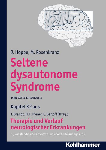 Seltene dysautonome Syndrome: K2 Therapie und Verlauf neurologischer Erkrankungen (German Edition)
