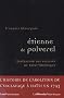 Etienne de Polverel (1738-1795) : Le lib�rateur des esclaves de Saint-Domingue