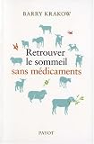 Retrouver le sommeil sans m�dicaments