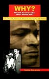 Review Milligan Books  / Why?: Why Did Marvin's Father Shoot and Kill Him?: An Authentic Account as Told to Me by His Sister, Zeola Gaye