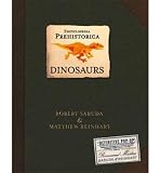 ENCYCLOPEDIA PREHISTORICA DINOSAURS: THE DEFINITIVE POP-UP by Sabuda, Robert Clarke ( Author ) on Jul-12-2005[ Hardcover ]