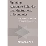 modeling aggregate behavior and fluctuations in economics stochastic views of interacting agents