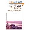 Die Br�cke von Istanbul: Eine Reise zwischen Orient und Okzident