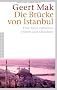 Die Br�cke von Istanbul: Eine Reise zwischen Orient und Okzident