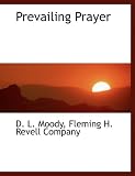 Prevailing Prayer