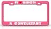 MY HEART BELONGS TO A CONSULTANT Occupation Metal Auto License Plate Frame Tag Holder, Pink/White