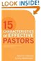 15 Characteristics of Effective Pastors: How to Strengthen Your Inner Core and Ministry Impact