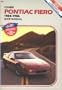 Pontiac Fiero, 1984-1986: Shop Manual (Clymer automotive repair series)