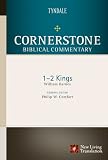 1 & 2 Kings (Cornerstone Biblical Commentary)