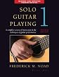 Solo Guitar Playing Volume 1