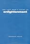 Lazy Man's Guide to Enlightenment