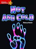 Hot and cold