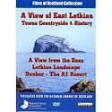 Films of Scotland: A View of East Lothian - DVD