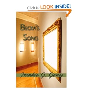 Becka's Song - Frankie J. Jones