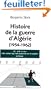Histoire de la guerre d'Alg�rie, 1954-1962
