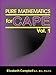Pure Mathematics for Cape Vol. 1