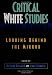 Critical White Studies