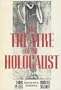 The Theatre of the Holocaust: Four Plays