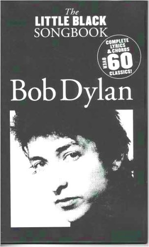 Bob Dylan (The Little Black Songbook)