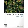 Functional Histology by Jeffrey B. Kerr PhD