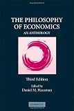 The Philosophy of Economics: An Anthology