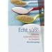 Echt s��!: Gesunde Zuckeralternativen im Vergleich  Mit Ern�hrungstipps