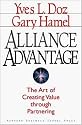 Alliance Advantage: The Art of Creating Value Through Partnering