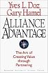 Alliance Advantage: The Art of Creating Value Through Partnering