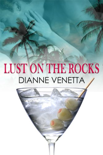 Like a little romance? Or a lot? Then we think you’ll love this FREE excerpt from the Romance of the Week, Dianne Venetta’s LUST ON THE ROCKS - 4.1 Stars on Amazon and Now Just $2.99