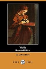 Watts, (Masterpieces in colour; ed. by T. L. Hare)