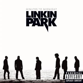 Minutes To Midnight (Explicit Version) [Explicit]