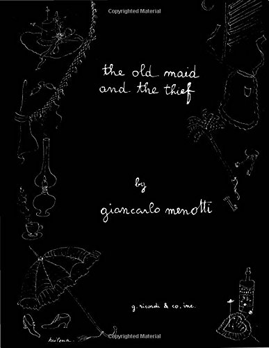 the old maid and the thief vocal score english language edition vocal score belwin edition