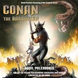 Conan The Barbarian (Complete 2 CD Rerecording) [Soundtrack] ~ Basil Poledouris