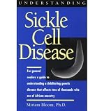 (UNDERSTANDING SICKLE CELL DISEASE) BY Bloom, Miriam(Author)Paperback Apr-1995