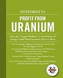 Investment University's Profit from Uranium