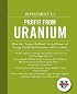 Investment University's Profit from Uranium