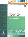 How to Teach Speaking
